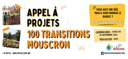Appel à projets "100 transitions" Mouscron 2023